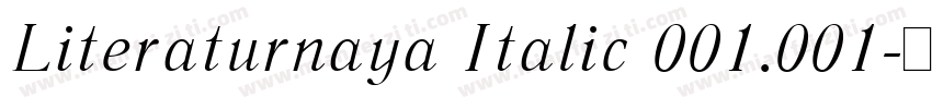 Literaturnaya Italic 001.001字体转换